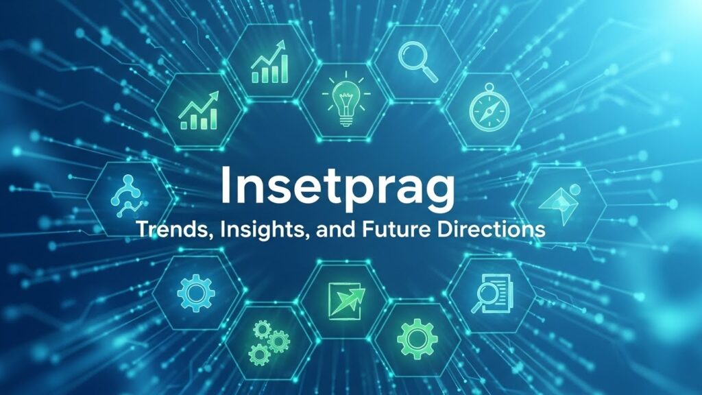 Insetprag: Trends, Insights, and Future Directions