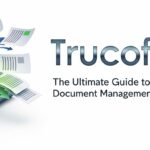 Trucofax: The Ultimate Guide to Efficient Document Management